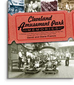 CLEVELAND AMUSEMENT PARK MEMORIES